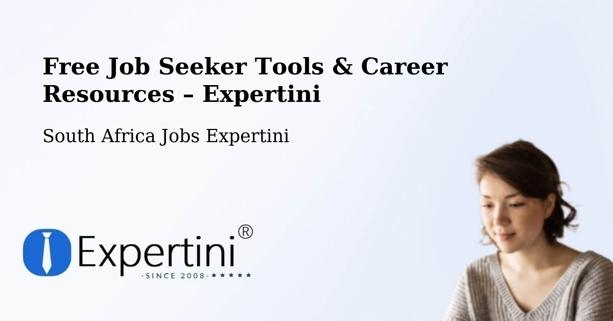 Free Job Seeker Tools & Career Resources – Ermelo - Ermelo, South Africa Jobs Expertini