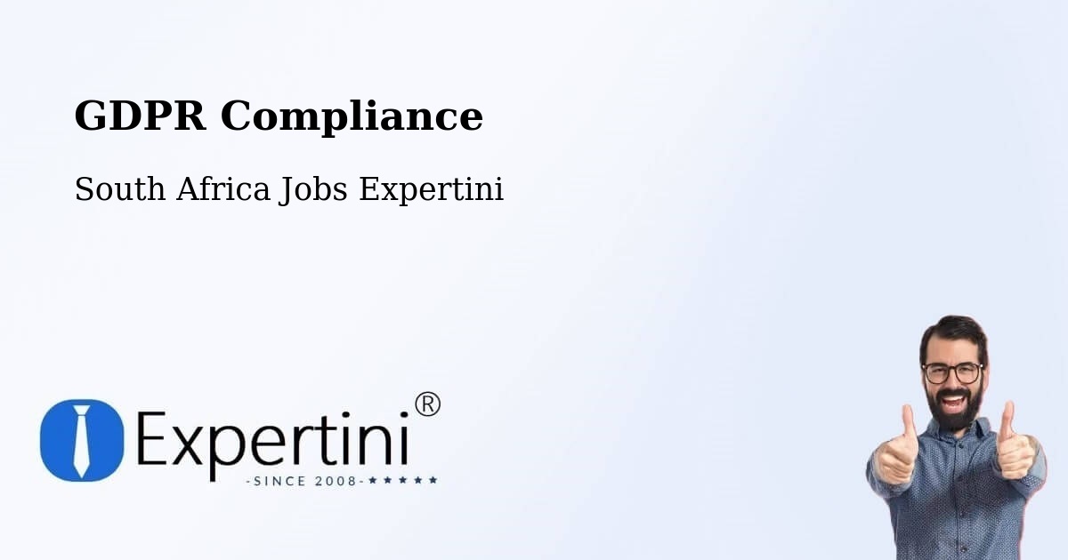 EU GDPR Compliance Statement – Ermelo - South Africa Jobs Expertini