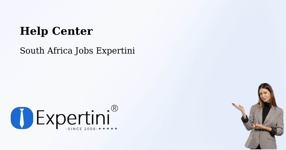Help Center – Ermelo - South Africa Jobs Expertini