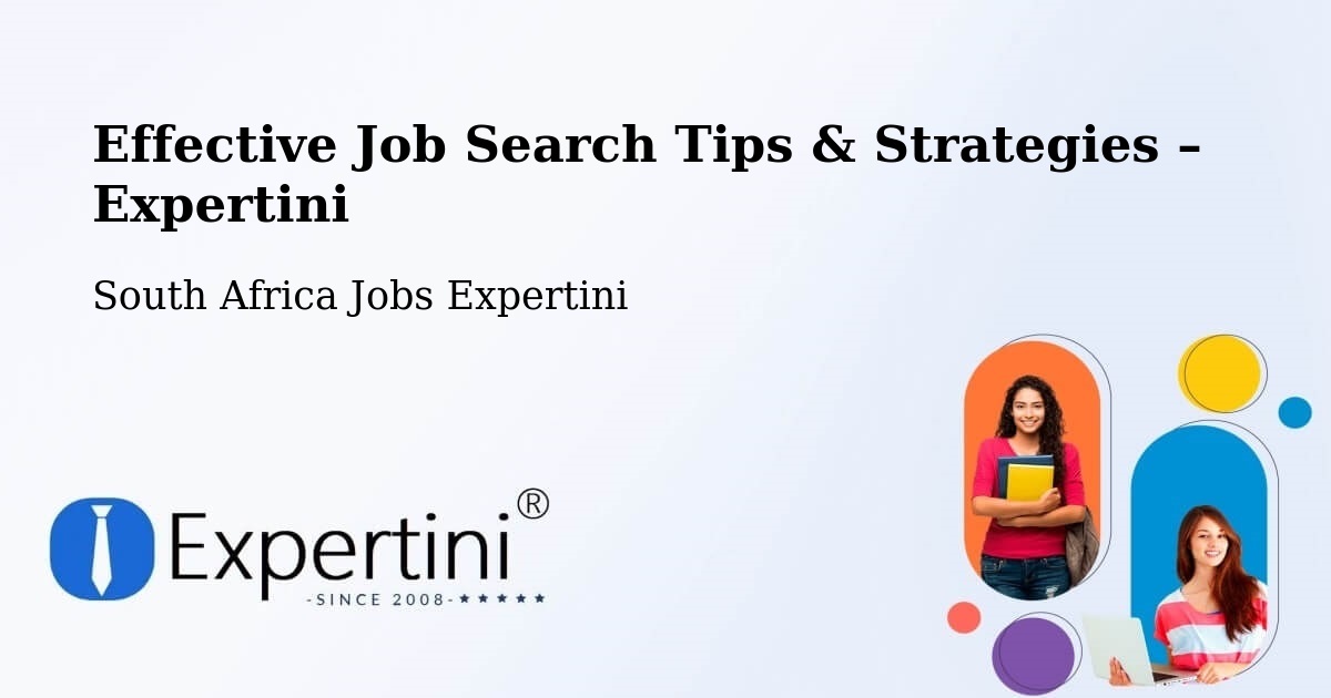 Job Search Tips & Strategies for Job Seekers – Ermelo - Ermelo, South Africa Jobs Expertini